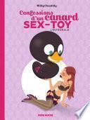 Confession d'un canard Sex Toy intégrale