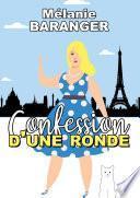 Confession d'une ronde