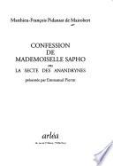 Confession de Mademoiselle Sapho, ou, la secte des anandrynes