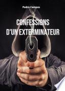 Confessions d'un exterminateur