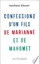 Confessions d'un fils de Marianne et de Mahomet