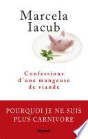 Confessions d'une mangeuse de viande