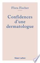 Confidences d'une dermatologue