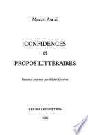 Confidences et propos littéraires
