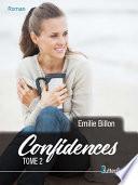 Confidences - Tome 2