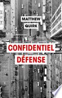 Confidentiel Defense - Extrait