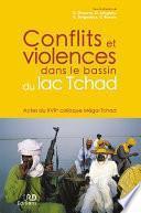 Conflits et violences dans le bassin du lac Tchad