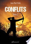Conflits - Tome 2