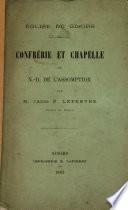 Confrérie et chapelle de N.-D. de l'Assomption