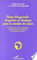 Congo-Brazaville, diagnostic et stratégies pour la création de valeur
