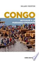 Congo. Un fleuve à la puissance contrariée