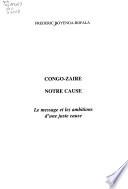 Congo-Zaïre, notre cause