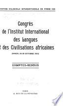 Congrès de l'Institut international des langues et des civilisations africaines, Paris, 16-19 octobre 1931