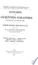 Congrès des anciennes colonies, tenu à Paris du 11 au 16 octobre 1909