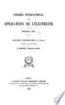 Congrès international des applications de l'électricité. Marseille, 1908