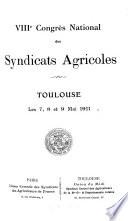 Congrés national des syndicats agricoles [comptes rendus]