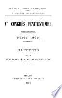 Congrès Pénitentiaire International (V.) ...