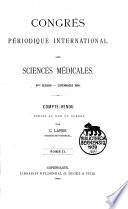 Congrès Périodique International Des Sciences Médicales, 8me Session, Copenhague, 1884