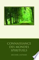 Connaissance Des Mondes Spirituels