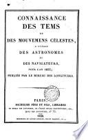 Connaissance des tems, à l'usage des astronomes et des navigateurs. An x de la république Française