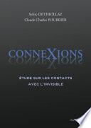 ConneXions - Etude sur les contacts avec l'invisible
