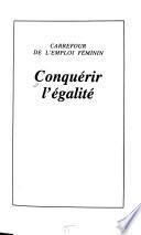 Conquérir l'égalité