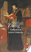 Conscience contre violence ou Castellion contre Calvin