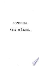 Conseils aux mères sur l'éducation de leurs enfants