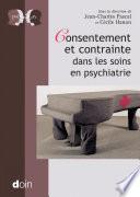 Consentement et contrainte dans les soins en psychiatrie