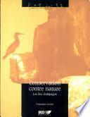 Conservation contre nature