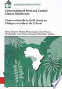 Conservation de la Forêt Dense en Afrique Centrale Et de L'Ouest