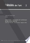 Conservation-restauration de l’architecture du mouvement moderne