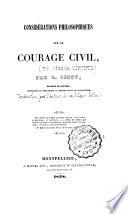 Considérations philosophiques sur le courage civil