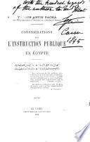 Considérations sur l'instruction publique en Égypte