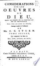 Considerations sur les oeuvres de Dieu, dans le regne de la nature et de la providence. Pour tous les jours de l'année