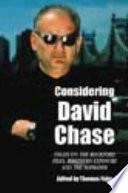 Considering David Chase