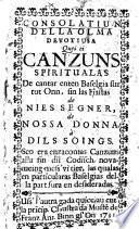 Consolaziun della olma devoziusa, quei ei canzuns spirituales de cantar enten baselgia sur tutt onn, etc