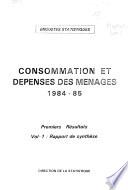 Consommation et dépenses des ménages, 1984-85