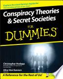 Conspiracy Theories and Secret Societies For Dummies