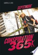 Conspiration 365 - Septembre