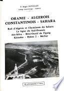 Constantinois, Sahara, Oranie, Algérois