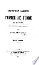 Constitution et organisation de l'armée de terre des États-Unis de l'Amérique Septentrionale ... Avec 41 planches