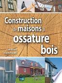 Construction de maisons à ossature bois