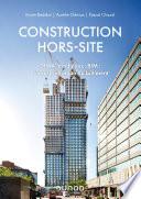 Construction hors-site