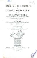 Constructions nouvelles de carrés diaboliques de 9 et du carré satanique de 9 (carré de base magique aux deux premiers degrés) exposées pratiquement