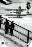 Constructions sociales de l'espace