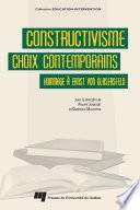 Constructivisme : choix contemporains