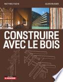 Construire avec le bois