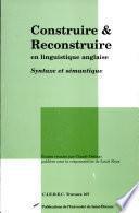 Construire et reconstruire en linguistique anglaise