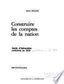 Construire les comptes de la nation